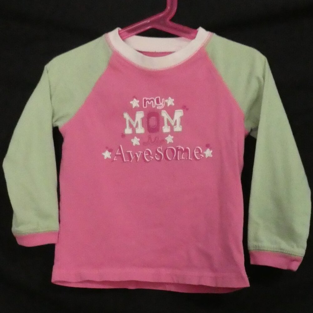 ROOTS 72 size 3T My Mom Is Awesome Cotton Pajama Shirt